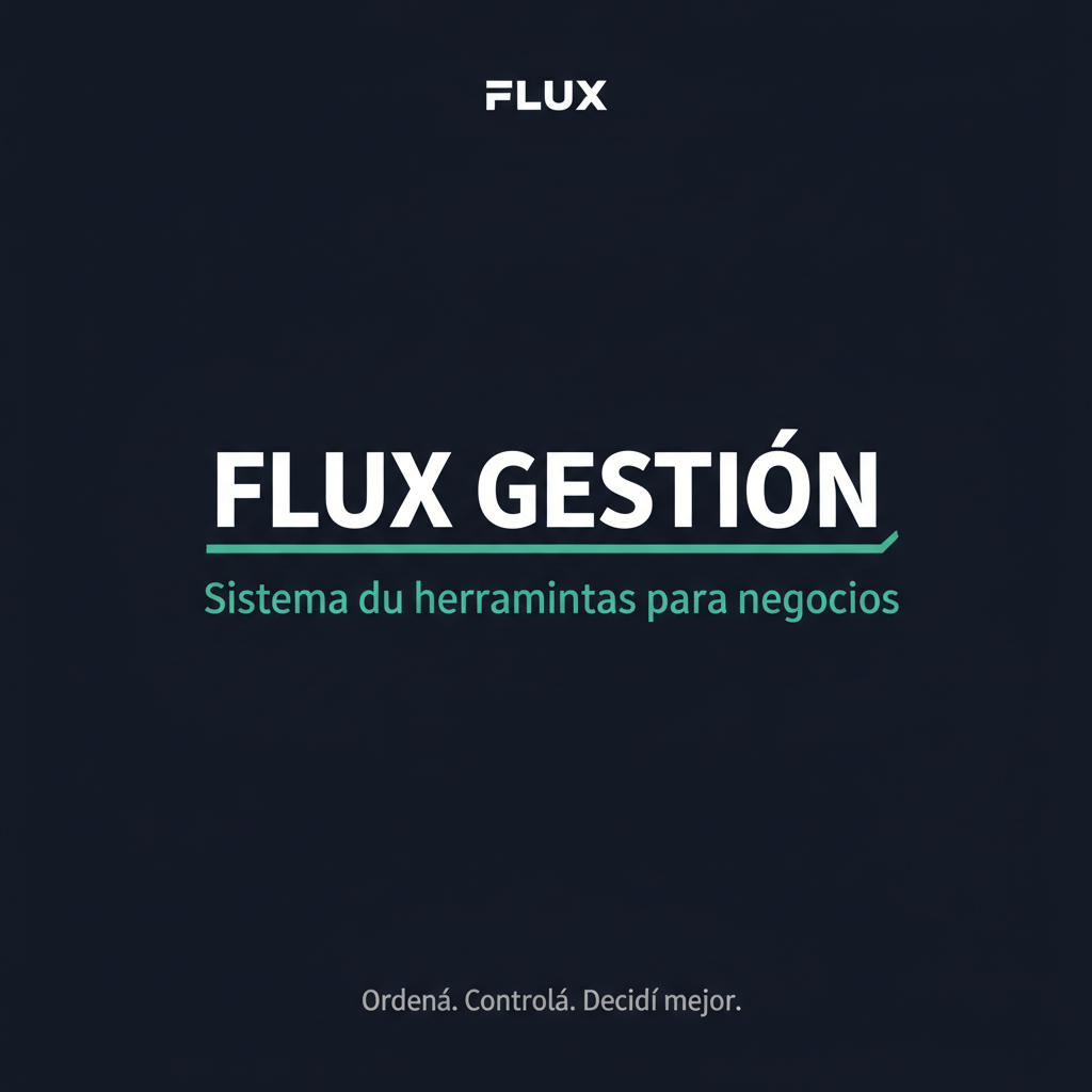 FLUX Gestión - Sistema de herramientas para negocios